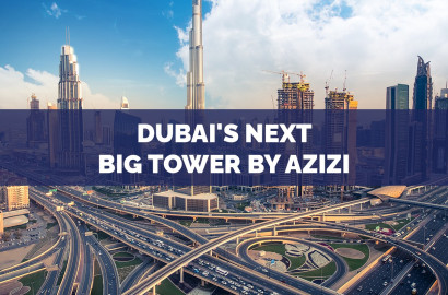 Dubai’s Second-Tallest Tower by Azizi Developments on Sheikh Zayed Road